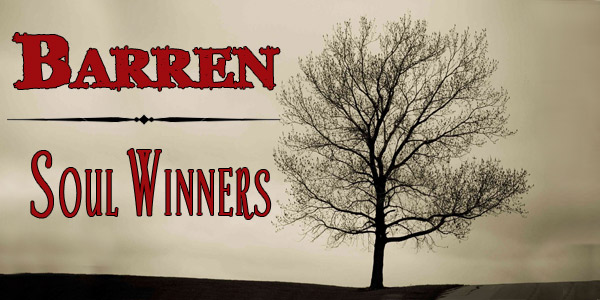 Barren Soul Winners