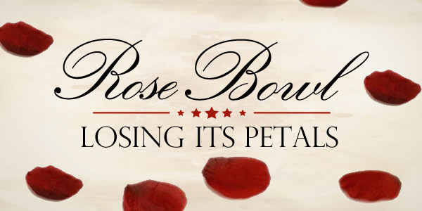 Rose Bowl Losing Its Petals