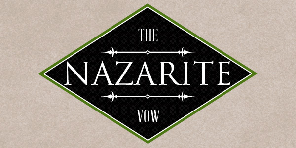 The Nazarite Vow