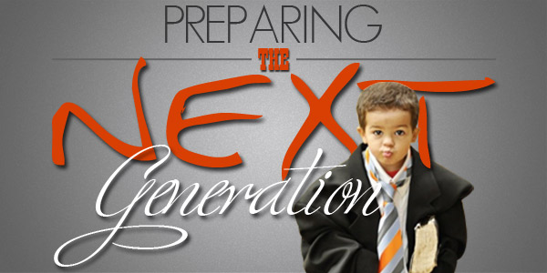 Preparing the Next Generation