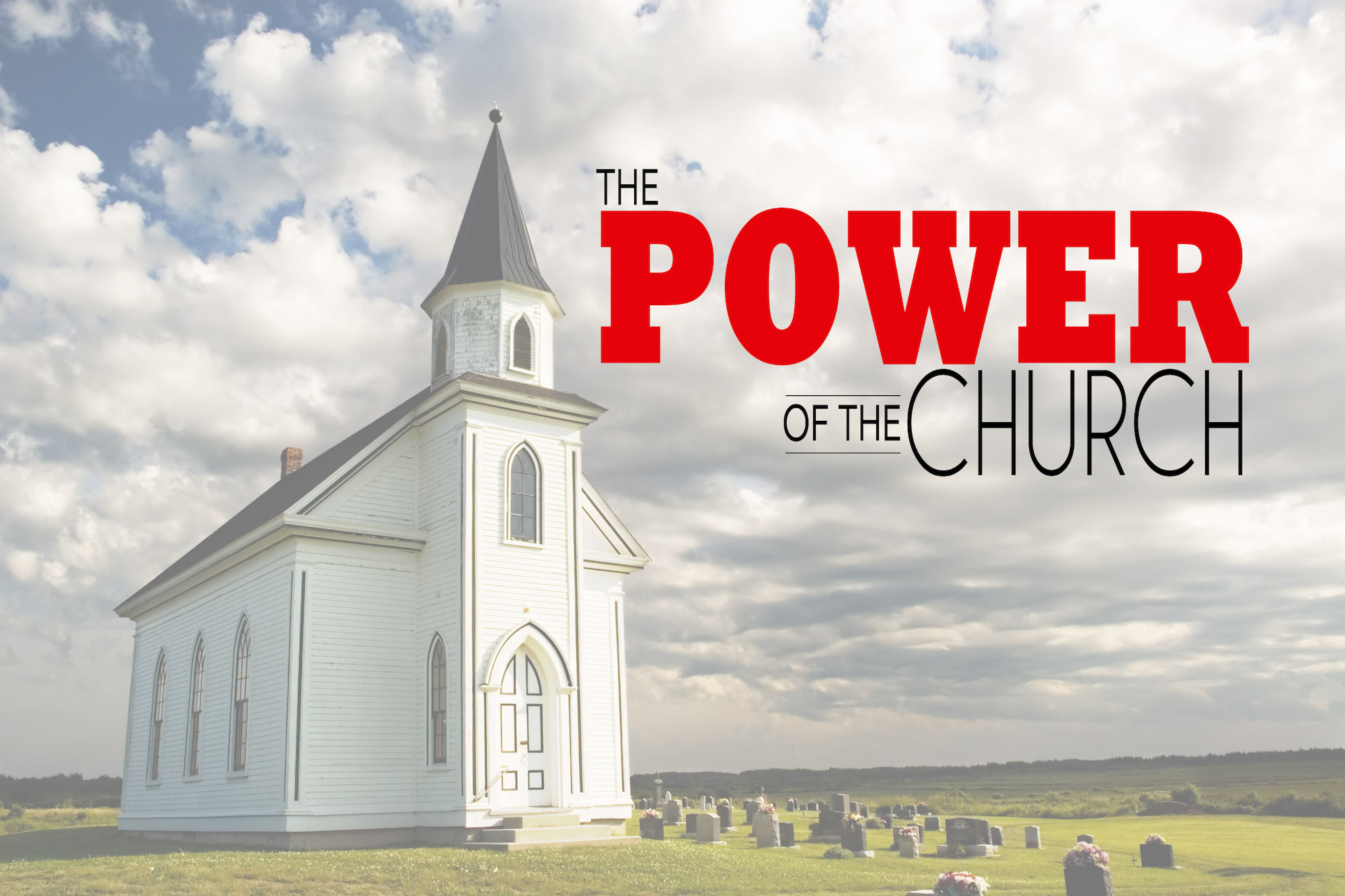 The Power of the Church